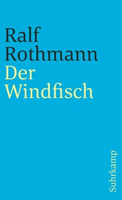 Der Windfisch - Rothmann, Ralf