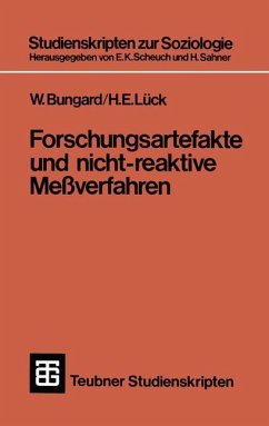 Forschungsartefakte und nicht-reaktive Meßverfahren - Bungard, Walter; Lück, Helmut E.
