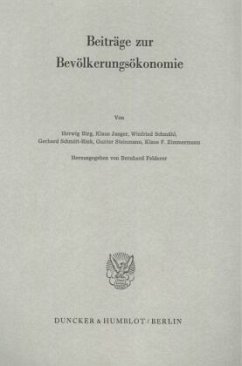 Beiträge zur Bevölkerungsökonomie. - Felderer, Bernhard (Hrsg.)