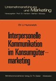 Interpersonelle Kommunikation im Konsumgütermarketing