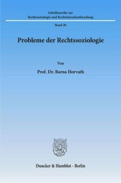 Probleme der Rechtssoziologie. - Horvath, Barna