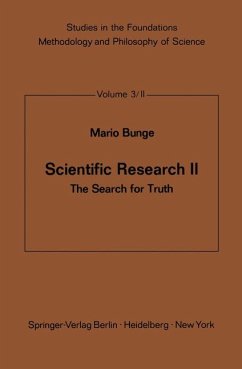Scientific research. 2. The search for truth / Mario Bunge; Studies in the Foundations, Methodology and Philosophy of Science, Vol. 3 / II