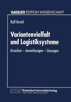 Variantenvielfalt und Logistiksysteme - Kestel, Ralf