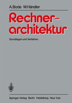 Rechnerarchitektur - Bode, Arndt; Händler, Wolfgang