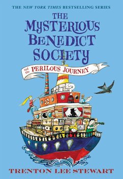 The Mysterious Benedict Society and the Perilous Journey - Stewart, Trenton Lee