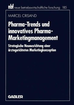 Pharma-Trends und innovatives Pharma-Marketingmanagement - Crisand, Marcel
