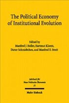 The Political Economy of Institutional Evolution