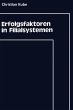 Erfolgsfaktoren in Filialsystemen - Bild 1
