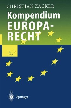 Kompendium Europarecht - Zacker, Christian