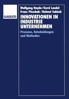 Innovationen in Industrieunternehmen - Laudel, Gerd; Sabisch, Helmut; Pleschak, Franz