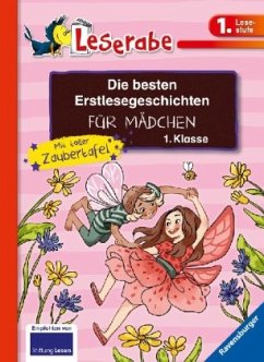 Leserabe - Sonderausgaben: Die besten Erstlesegeschichten für Mädchen 1. Klasse mit toller Zaubertafel - Reider, Katja;Neudert, Cee;Königsberg, Katja