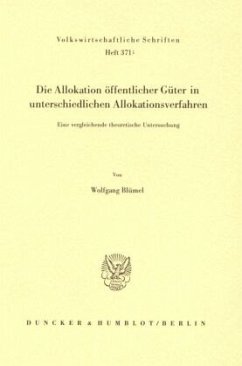 Cover Die Allokation öffentlicher Güter in unterschiedlichen Allokationsverfahren.