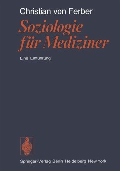 Soziologie für Mediziner - Ferber, Christian von