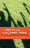 The dilemmas of development work