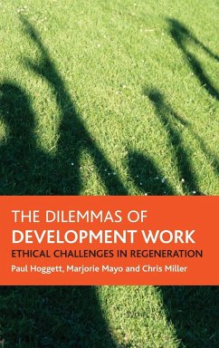 The dilemmas of development work - Hoggett, Paul; Mayo, Marjorie