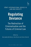 Regulating Deviance