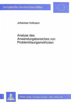 Analyse des Anwendungsbereiches von Problemlösungsmethoden - Hofmann, Johannes