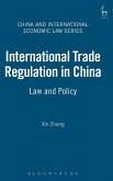 International Trade Regulation in China