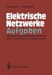 Elektrische Netzwerke Aufgaben - Bild 1