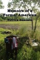 Cover Memoirs of a Former American