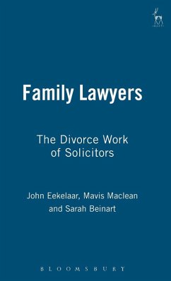 Family Lawyers - Eekelaar, Professor John; Maclean, Mavis (University of Oxford, UK)