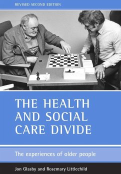 The health and social care divide - Glasby, Jon; Littlechild, Rosemary