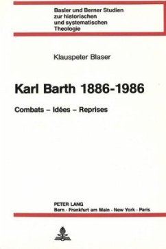 Karl Barth 1886-1986 - Blaser, Klaus-Peter