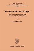 Staatshaushalt und Strategie.
