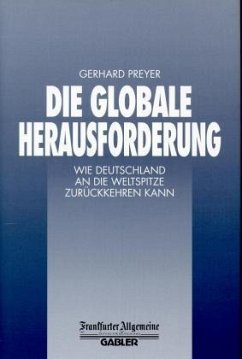 Die globale Herausforderung - Preyer, Gerhard
