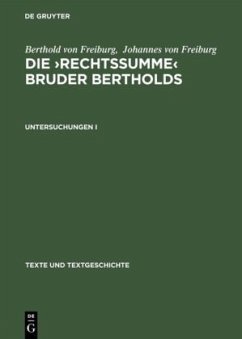 Untersuchungen I - Berthold von Freiburg