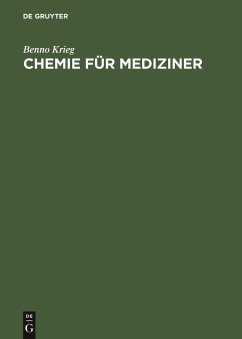 Chemie für Mediziner - Krieg, Benno