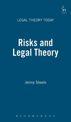 Risks and Legal Theory - Steele, Jenny