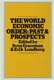 The World Economic Order
