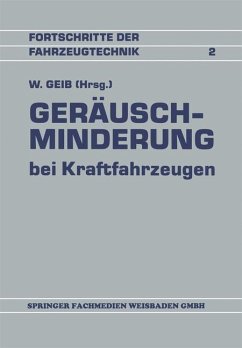 Geräuschminderung bei Kraftfahrzeugen - Geib, Willi