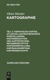 Thematische Karten, Atlanten, kartenverwandte Darstellungen, Kartenredaktion und Kartentechnik, rechnergestützte Kartenherstellung, Kartenauswertung, Kartengeschichte