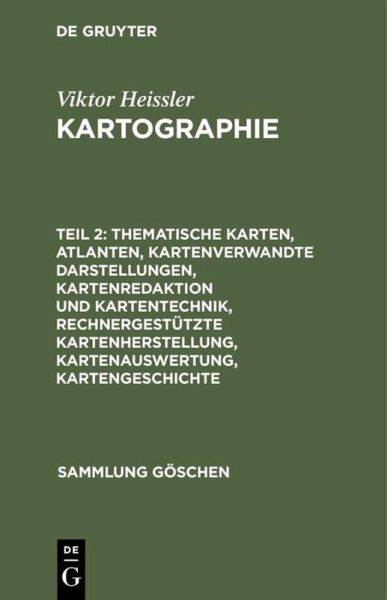 Thematische Karten, Atlanten, kartenverwandte Darstellungen, Kartenredaktion und Kartentechnik, rechnergestützte Kartenherstellung, Kartenauswertung, Kartengeschichte Thematische Karten, Atlanten, kartenverwandte Darstellungen, Kartenredaktion und Kartentechnik, rechnergestützte Kartenherstellung, Kartenauswertung, Kartengeschichte