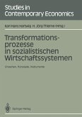 Transformationsprozesse in sozialistischen Wirtschaftssystemen