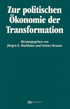 Zur politischen Ökonomie der Transformation