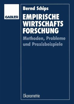 Empirische Wirtschaftsforschung - Schips, Bernd