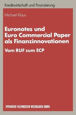 Euronotes und Euro Commercial Paper als Finanzinnovationen - Klaus, Michael