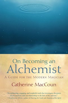 On Becoming an Alchemist - MacCoun, Catherine