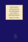 Efficiency and Justice in European Antitrust Enforcement