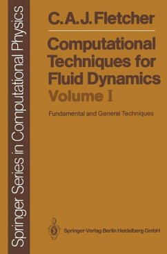 Computational Techniques for Fluid Dynamics 1: Fundamental and General Techniques (Springer Series in Computational Physics)