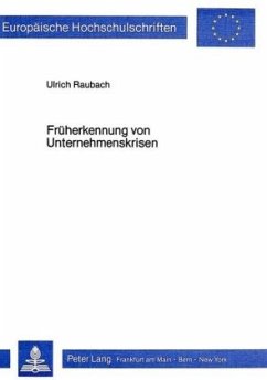 Früherkennung von Unternehmenskrisen - Raubach, Ulrich