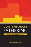 Contemporary fathering