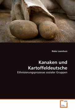 Kanaken und Kartoffeldeutsche - Leemhuis, Rieke