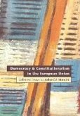 Democracy and Constitutionalism in the European Union