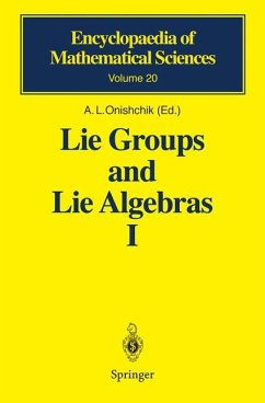 Lie Groups and Lie Algebras I - Gorbatsevich, V. V.; Vinberg, E. B.; Onishchik, A. L.