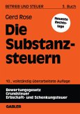 Die Substanzsteuern / Betrieb und Steuer Bd.3