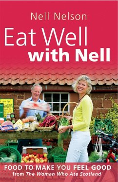 Eat Well with Nell - Nell, Nell